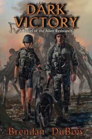 Dark Victory (Alien Resistance #1) by Brendan DuBois