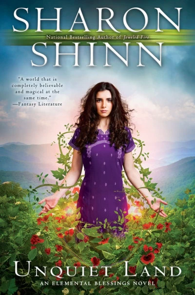 Unquiet Land (Elemental Blessings #4) by Sharon Shinn