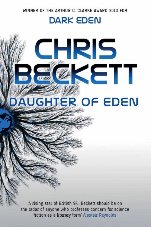 Daughter of Eden (Dark Eden #3) by Chris Beckett