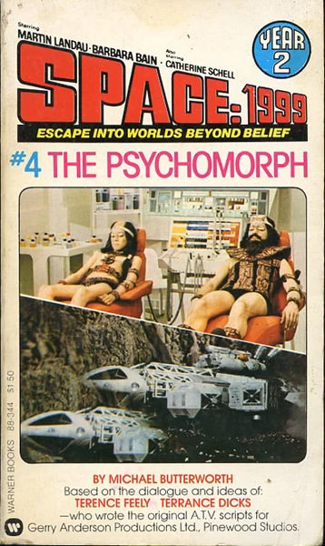 The Psychomorph (Space: 1999: Year 2 #4) by Michael Butterworth