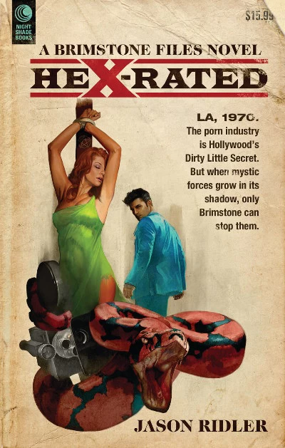 Hex-Rated (The Brimstone Files #1) by Jason S. Ridler