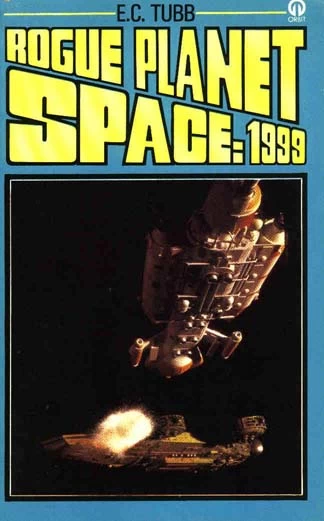 Rogue Planet (Space: 1999) by E. C. Tubb