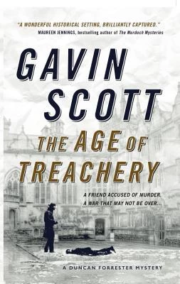 The Age of Treachery (Duncan Forrester Mysteries #1) by Gavin Scott