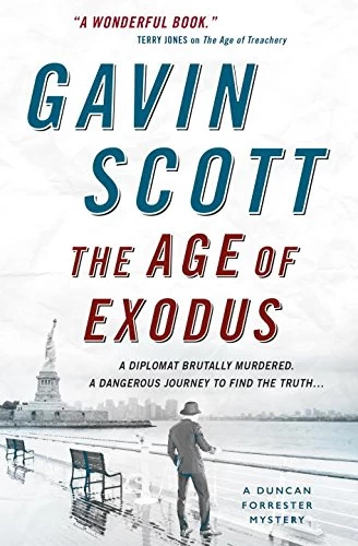 The Age of Exodus (Duncan Forrester Mysteries #3) by Gavin Scott