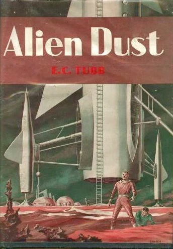 Alien Dust by E. C. Tubb