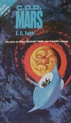 C.O.D. Mars by E. C. Tubb