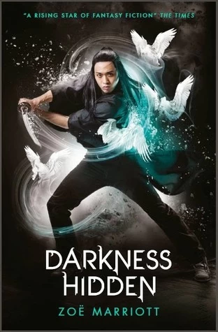 Darkness Hidden (The Name of the Blade #2) by Zoë Marriott