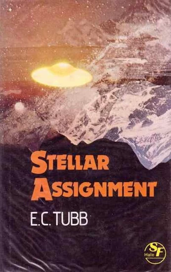 The Stellar Assignment by E. C. Tubb