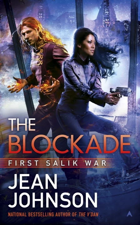 The Blockade (The First Salik War #3) by Jean Johnson