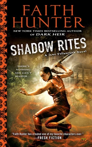 Shadow Rites (Jane Yellowrock #10) by Faith Hunter