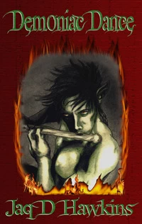 Demoniac Dance (The Goblin #2) by Jaq D. Hawkins