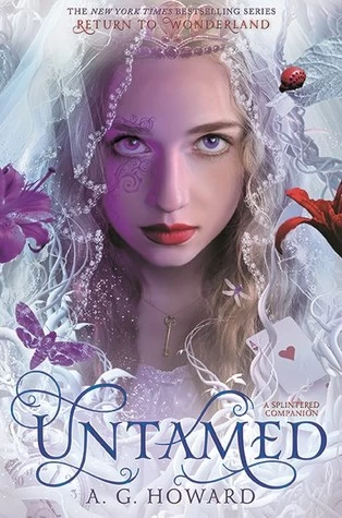 Untamed (Splintered) by A. G. Howard