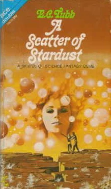 A Scatter of Stardust by E. C. Tubb