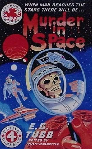 Murder in Space by E. C. Tubb