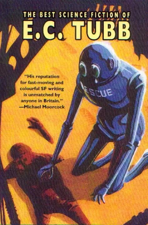 The Best Science Fiction of E.C. Tubb by E. C. Tubb