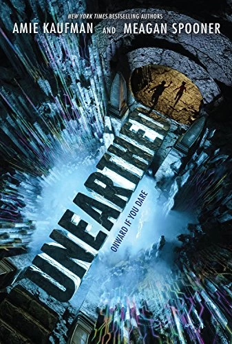 Unearthed (Unearthed #1) by Amie Kaufman, Meagan Spooner