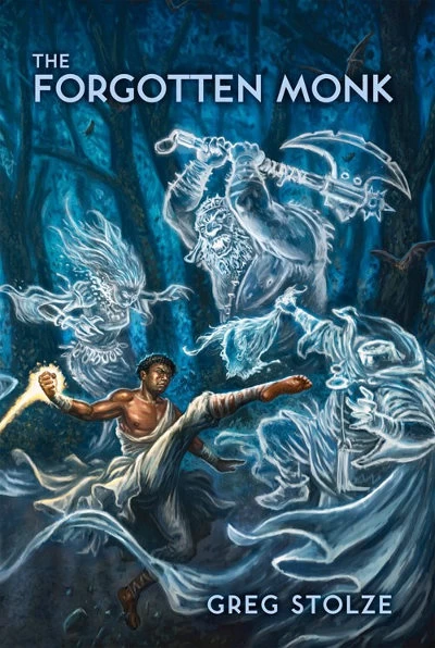 The Forgotten Monk by Greg Stolze
