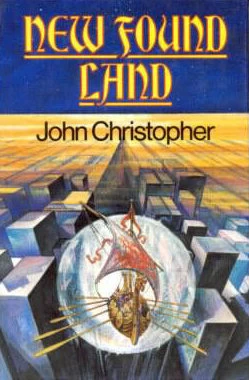 New Found Land (Fireball #2) by John Christopher