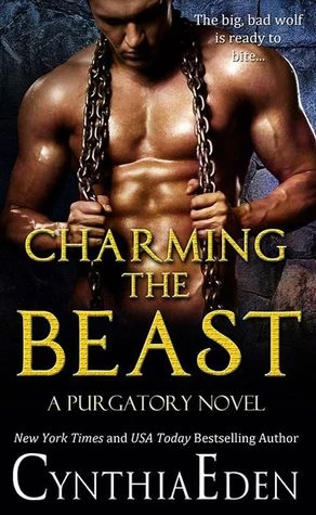 Charming the Beast (Purgatory #3) by Cynthia Eden