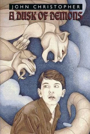 A Dusk of Demons by John Christopher
