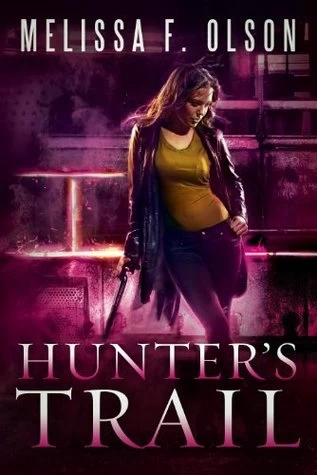 Hunter's Trail (Scarlett Bernard #3) by Melissa F. Olson