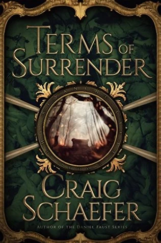 Terms of Surrender (Revanche Cycle #3) by Craig Schaefer