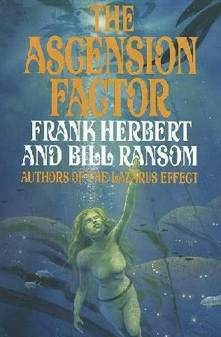 The Ascension Factor (Pandora Sequence #3) by Frank Herbert, Bill Ransom