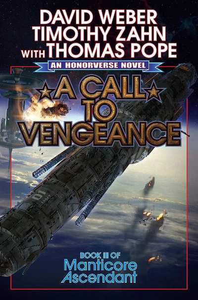 A Call to Vengeance (Manticore Ascendant #3) by Timothy Zahn, David Weber, Tom Pope