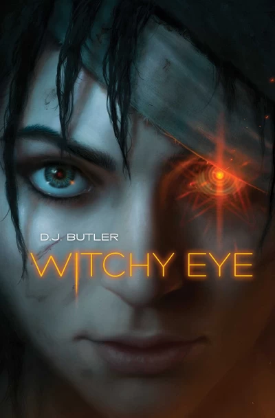 Witchy Eye (Witchy War #1) by D. J. Butler