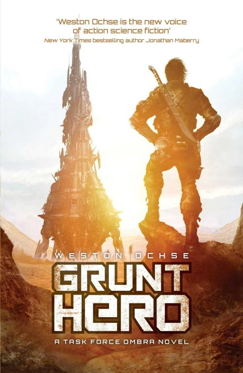 Grunt Hero (Task Force Ombra #3) by Weston Ochse