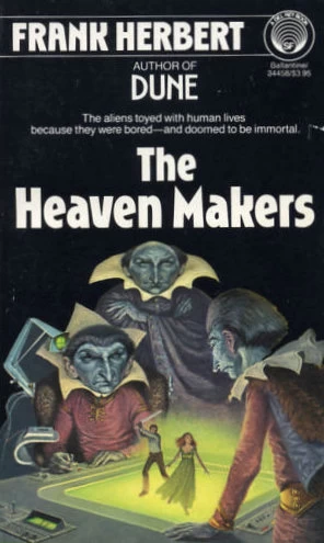 The Heaven Makers by Frank Herbert