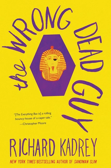 The Wrong Dead Guy (Another Coop Heist #2) by Richard Kadrey