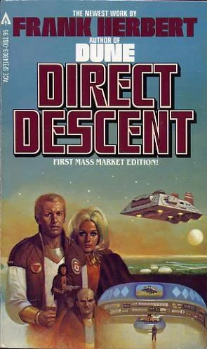 Direct Descent by Frank Herbert