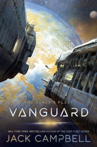 Vanguard (The Genesis Fleet #1) by Jack Campbell