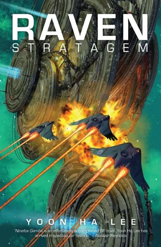 Raven Stratagem (The Machineries of Empire #2) by Yoon Ha Lee