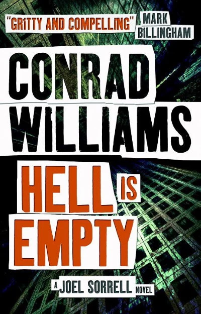 Hell is Empty (Joel Sorrell #3) by Conrad Williams