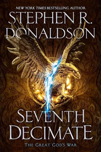 Seventh Decimate (The Great God's War #1) by Stephen R. Donaldson
