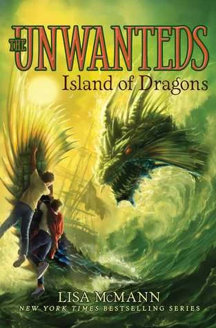 Island of Dragons (The Unwanteds #7) by Lisa McMann