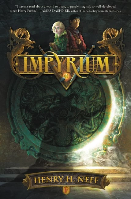 Impyrium (Impyrium #1) by Henry H. Neff