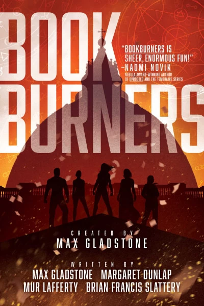 Book Burners by Brian Francis Slattery, Max Gladstone, Mur Lafferty, Margaret Dunlap