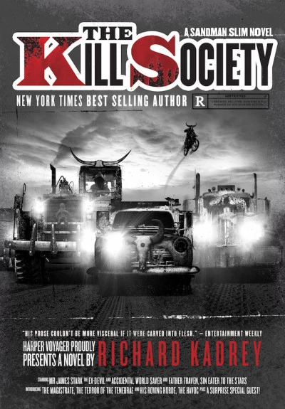 The Kill Society (Sandman Slim #9) by Richard Kadrey