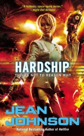 Hardship (Theirs Not to Reason Why #4) by Jean Johnson