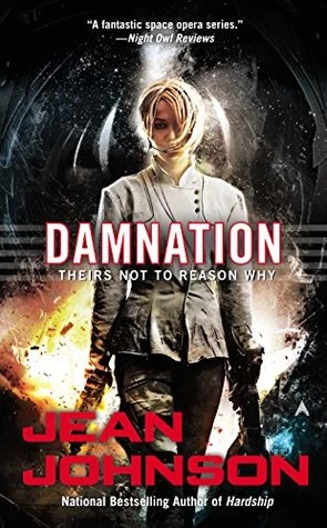 Damnation (Theirs Not to Reason Why #5) by Jean Johnson