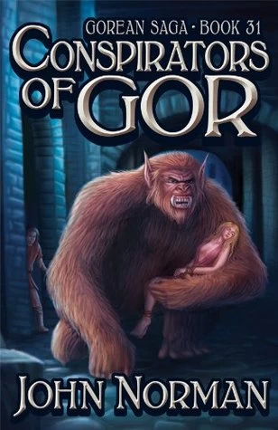 Conspirators of Gor (Chronicles of Gor #31) by John Norman