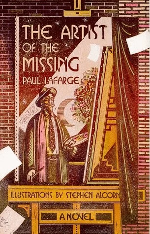 The Artist of the Missing by Paul La Farge