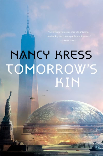Tomorrow's Kin (Yesterday's Kin Trilogy #1) by Nancy Kress