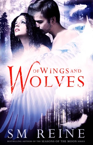 Of Wings and Wolves (Cain Chronicles #6) by S. M. Reine