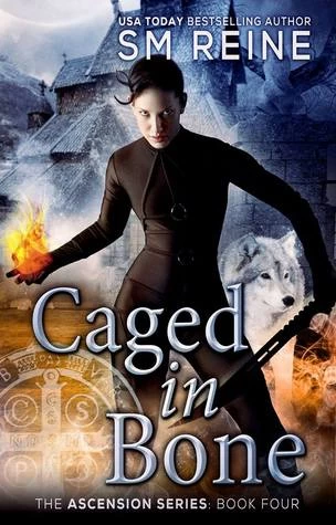 Caged in Bone (Ascension #4) by S. M. Reine