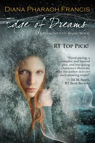 Edge of Dreams (Diamond City Magic #2) by Diana Pharaoh Francis