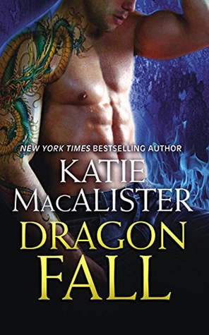 Dragon Fall (Dragon Falls #1) by Katie MacAlister